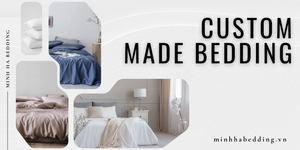 Custom Bedding - Made to measure fitted sheet, duvet cover, duvet & more